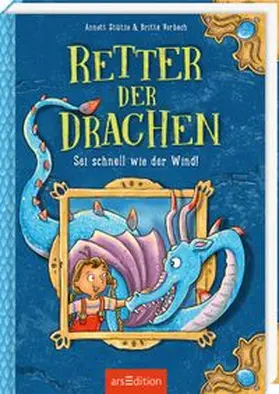 Stütze / Vorbach |  Retter der Drachen - Sei schnell wie der Wind! (Retter der Drachen 1) | Buch |  Sack Fachmedien