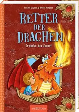 Stütze / Vorbach |  Retter der Drachen - Erwecke das Feuer! (Retter der Drachen 2) | Buch |  Sack Fachmedien