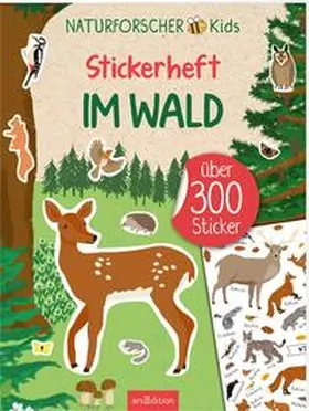 Naturforscher-Kids - Stickerheft Im Wald | Buch |  Sack Fachmedien