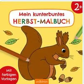  Malbuch ab 2 - Mein kunterbuntes Herbst-Malbuch | Buch |  Sack Fachmedien