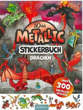  Das Metallic-Stickerbuch - Drachen | Buch |  Sack Fachmedien