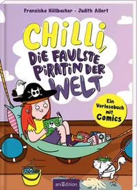 Allert |  Chilli, die faulste Piratin der Welt | Buch |  Sack Fachmedien