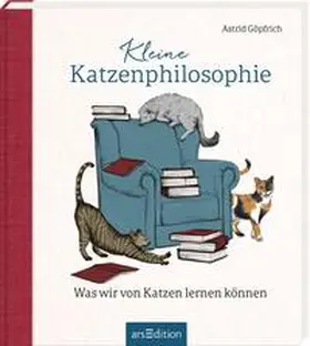 Göpfrich |  Kleine Katzenphilosophie | Buch |  Sack Fachmedien