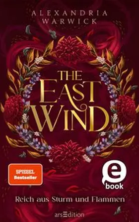 Warwick |  The East Wind – Reich aus Sturm und Flammen (The Four Winds 4) | eBook | Sack Fachmedien