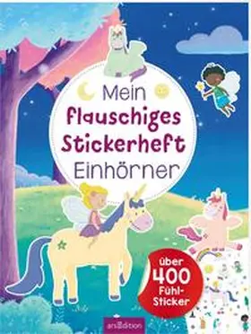  Mein flauschiges Stickerheft - Einhörner | Buch |  Sack Fachmedien