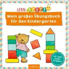  Lernraupe - Mein großes Übungsbuch für den Kindergarten | Buch |  Sack Fachmedien