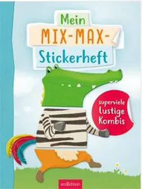  Mein Mix-Max-Stickerheft | Buch |  Sack Fachmedien