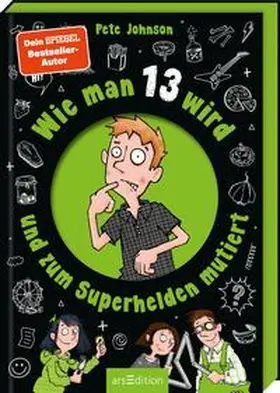 Johnson |  Wie man 13 wird und zum Superhelden mutiert | Buch |  Sack Fachmedien