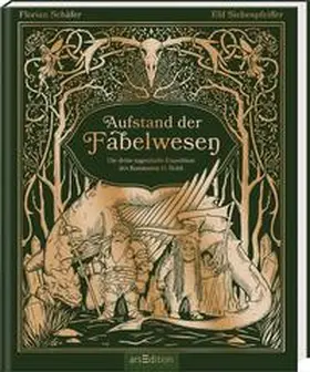 Schäfer |  Aufstand der Fabelwesen | Buch |  Sack Fachmedien