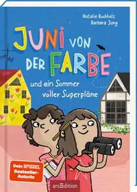 Buchholz |  Juni von der Farbe  und ein Sommer voller Superpläne | Buch |  Sack Fachmedien