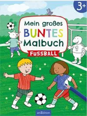 Mein großes buntes Malbuch - Fußball | Buch | 978-3-8458-6698-7 | www.sack.de