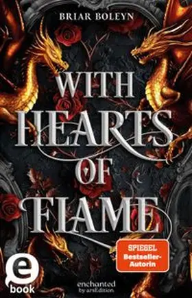 Boleyn | With Hearts of Flame (Bloodwing Academy 4) | E-Book | www.sack.de