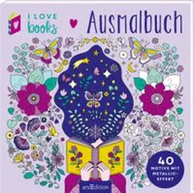  I Love Books - Ausmalbuch | Buch |  Sack Fachmedien