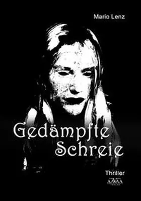 Lenz |  Gedämpfte Schreie | Buch |  Sack Fachmedien