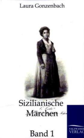 Gonzenbach |  Sizilianische Märchen | Buch |  Sack Fachmedien