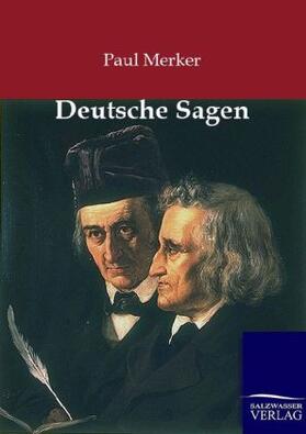 Merker |  Deutsche Sagen | Buch |  Sack Fachmedien