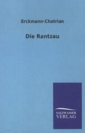 Erckmann-Chatrian |  Die Rantzau | Buch |  Sack Fachmedien