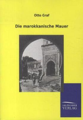 Graf |  Die marokkanische Mauer | Buch |  Sack Fachmedien