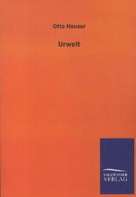 Hauser |  Urwelt | Buch |  Sack Fachmedien