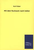 Faber |  Mit dem Rucksack nach Indien | Buch |  Sack Fachmedien