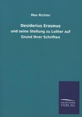 Richter | Desiderius Erasmus | Buch | 978-3-8460-1069-3 | sack.de