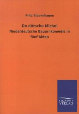 Stavenhagen |  De dütsche Michel | Buch |  Sack Fachmedien