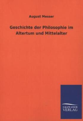 Messer |  Geschichte der Philosophie im Altertum und Mittelalter | Buch |  Sack Fachmedien