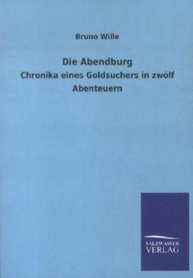 Wille |  Die Abendburg | Buch |  Sack Fachmedien