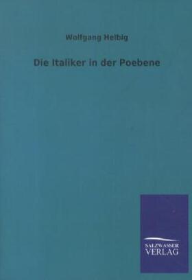 Helbig |  Die Italiker in der Poebene | Buch |  Sack Fachmedien