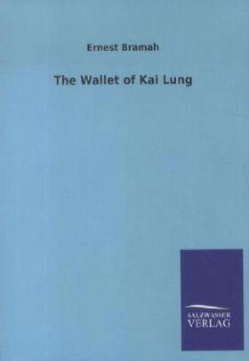 Bramah |  The Wallet of Kai Lung | Buch |  Sack Fachmedien