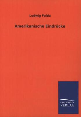 Fulda |  Amerikanische Eindrücke | Buch |  Sack Fachmedien