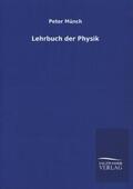 Münch |  Lehrbuch der Physik | Buch |  Sack Fachmedien