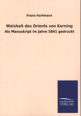 Hartmann |  Weisheit des Orients von Kerning | Buch |  Sack Fachmedien