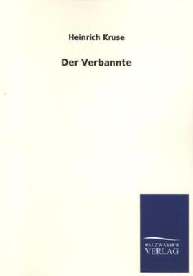 Kruse |  Der Verbannte | Buch |  Sack Fachmedien