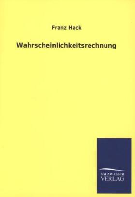 Hack |  Wahrscheinlichkeitsrechnung | Buch |  Sack Fachmedien