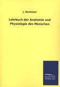 Deubüser |  Lehrbuch der Anatomie und Physiologie des Menschen | Buch |  Sack Fachmedien