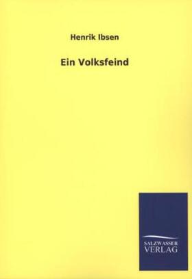 Ibsen | Ein Volksfeind | Buch | 978-3-8460-2327-3 | www.sack.de