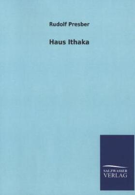 Presber |  Haus Ithaka | Buch |  Sack Fachmedien