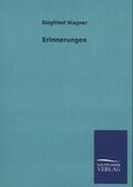 Wagner |  Erinnerungen | Buch |  Sack Fachmedien