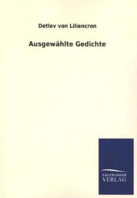 Liliencron |  Ausgewählte Gedichte | Buch |  Sack Fachmedien