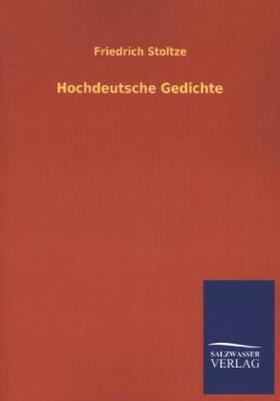 Stoltze |  Hochdeutsche Gedichte | Buch |  Sack Fachmedien