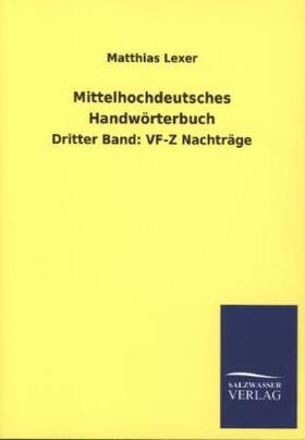 Lexer |  Mittelhochdeutsches Handwörterbuch | Buch |  Sack Fachmedien