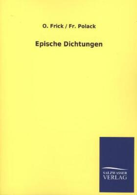 Frick / Polack |  Epische Dichtungen | Buch |  Sack Fachmedien
