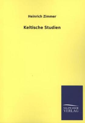 Zimmer |  Keltische Studien | Buch |  Sack Fachmedien