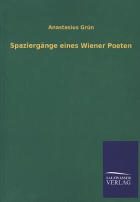 Grün |  Spaziergänge eines Wiener Poeten | Buch |  Sack Fachmedien