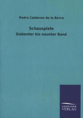 Calderon De La Barca |  Schauspiele | Buch |  Sack Fachmedien
