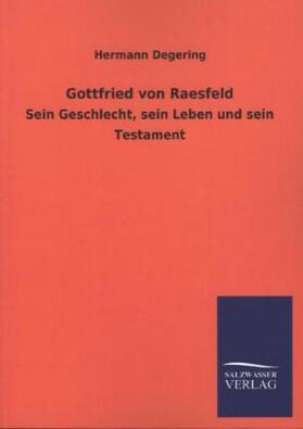 Degering |  Gottfried von Raesfeld | Buch |  Sack Fachmedien