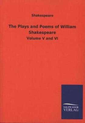 Shakespeare |  The Plays and Poems of William Shakespeare | Buch |  Sack Fachmedien