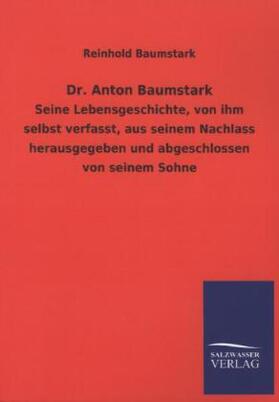 Baumstark |  Dr. Anton Baumstark | Buch |  Sack Fachmedien