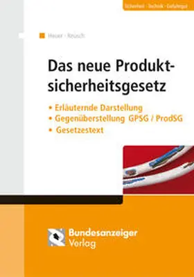 Reusch / Heuer |  Das neue Produktsicherheitsgesetz | Buch |  Sack Fachmedien